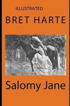 Salomy Jane Illustrated