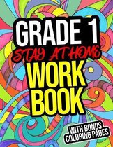 Grade 1 Stay At Home Workbook