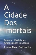 A Cidade Dos Imortais