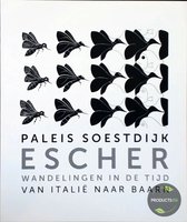 Paleis Soestdijk M.C. Escher 1 van Italie naar Baarn