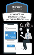 Microsoft Dynamics 365 Business Central Functional Consultant - (MB-800)