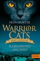 Warrior Cats - Warrior Cats - Short Adventure - Rabenpfotes Abschied