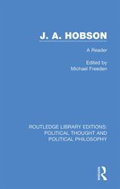 Routledge Library Editions: Political Thought and Political Philosophy- J. A. Hobson