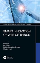 Internet of Everything IoE- Smart Innovation of Web of Things