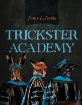 Sun Tracks- Trickster Academy Volume 89