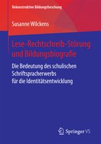 Lese Rechtschreib Stoerung und Bildungsbiografie