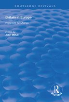 Routledge Revivals- Britain in Europe