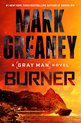 Gray Man- Burner