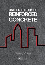 New Directions in Civil Engineering- Unified Theory of Reinforced Concrete