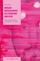 Gender and Islam- Muslim Masculinities in Literature and Film