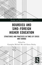 Bourdieu and Education of Asia Pacific- Bourdieu and Sino–Foreign Higher Education