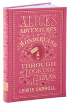 Alices Adventures In Wonderland & Throug