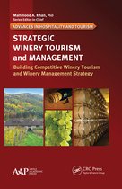 Advances in Hospitality and Tourism- Strategic Winery Tourism and Management