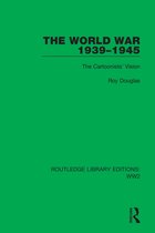 Routledge Library Editions: WW2-The World War 1939–1945