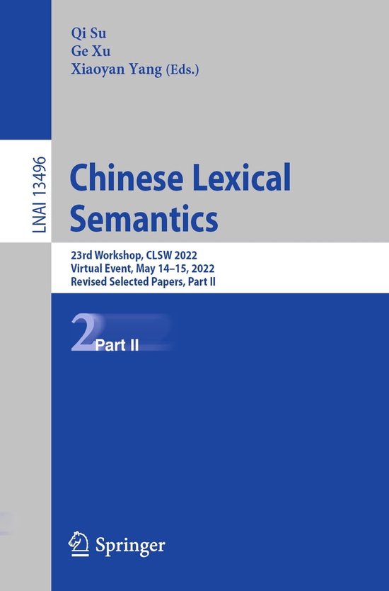 Lecture notes in computer science 13496 chinese lexical semantics