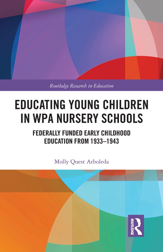 Foto: Routledge research in education educating young children in wpa nursery schools