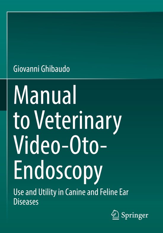Manual to Veterinary Video-Oto-Endoscopy - cover