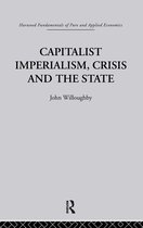 Capitalist Imperialism Crisis & The Stat