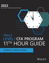Wiley′s Level I CFA Program 11th Hour Final Review Study Guide 2021