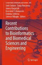 Lecture Notes in Networks and Systems- Recent Contributions to Bioinformatics and Biomedical Sciences and Engineering