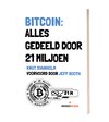 Bitcoin: alles gedeeld door 21 miljoen