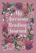 My Awesome Reading Journal - Reading journal - Lovely Rose - Pink