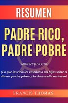 Self-Development Summaries 1 - Resumen Padre Rico, Padre Pobre