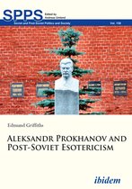 Soviet and Post-Soviet Politics and Society 158 - Aleksandr Prokhanov and Post-Soviet Esotericism
