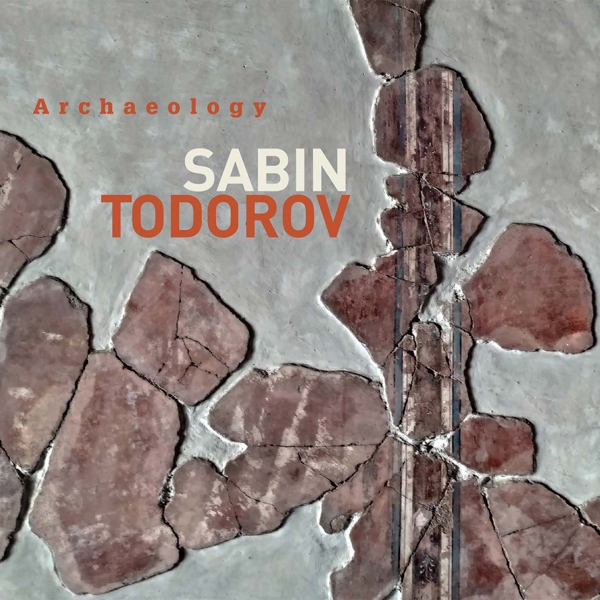 Sabin Todorov, Sal La Rocca & Lionel Beuvens - Archaeology (CD)