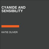 Cyanide and Sensibility