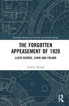 Routledge Histories of Central and Eastern Europe-The Forgotten Appeasement of 1920