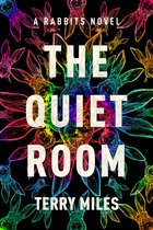 RABBITS-The Quiet Room