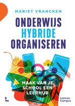 Onderwijs hybride organiseren