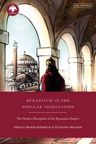 New Directions in Byzantine Studies- Byzantium in the Popular Imagination