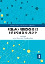 Sport in the Global Society – Contemporary Perspectives- Research Methodologies for Sports Scholarship