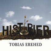 Tobias Erehed - Historier (CD)