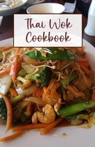 Thai cookbook - Thai Wok Cookbook