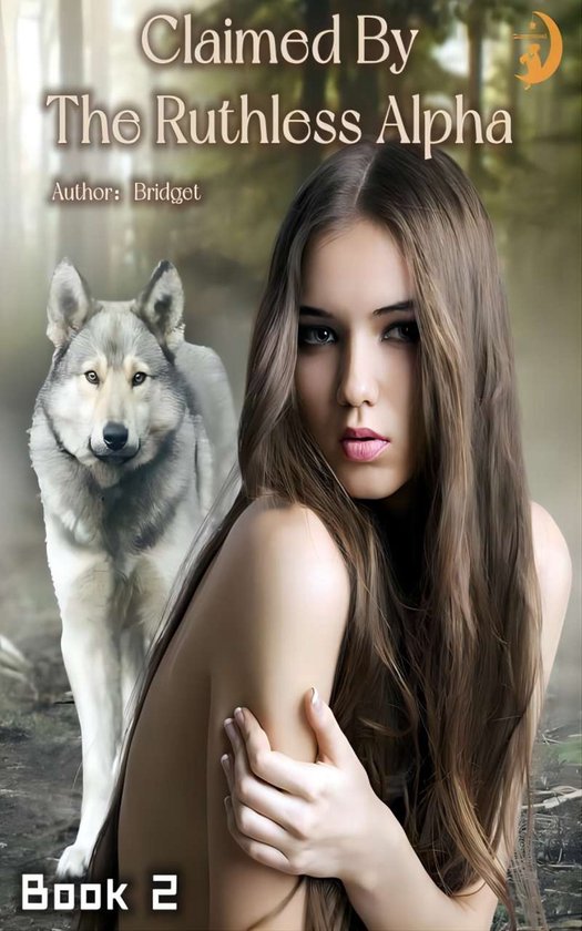 Werewolf Romance Rejected Alpha Slave 2 Claimed By The Ruthless Alpha (ebook),...