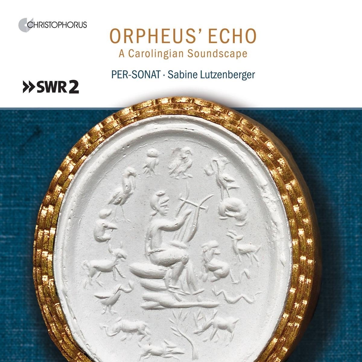 Per-Sonat, Sabine Lutzenberger - Orpheus' Echo (A Carolingian Soundscape) (CD)