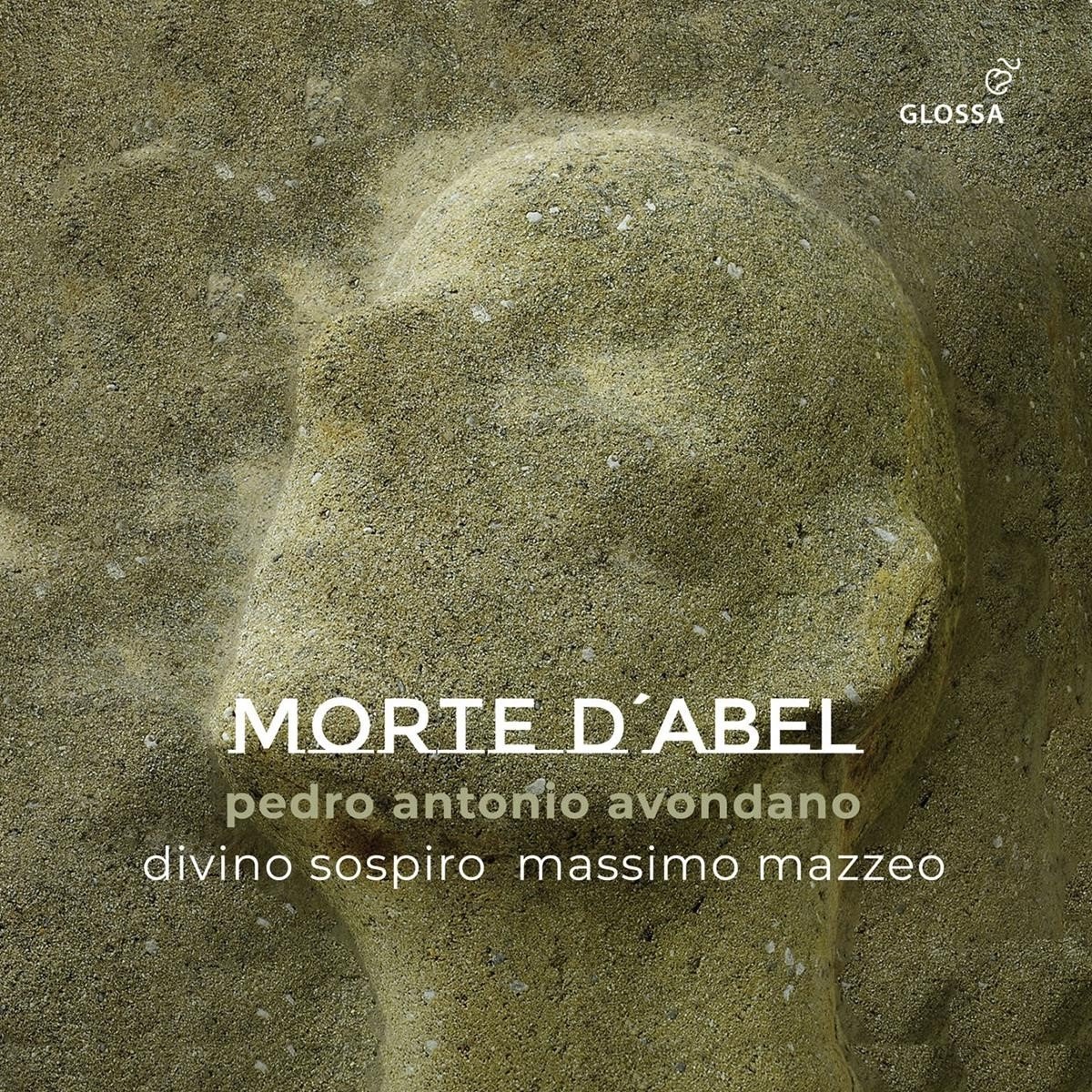 Filippo Mineccia, Massimo Mazzeo, Divino Sospiro - Avondano: La Morte D'abel (Oratorio) (2 CD)