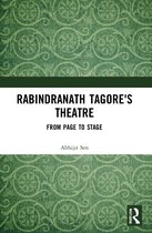 Rabindranath Tagore's Theatre