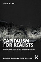 Routledge Studies in Political Sociology- Capitalism for Realists