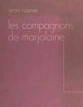 Les compagnons de Marjolaine