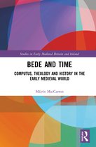 Studies in Early Medieval Britain and Ireland- Bede and Time