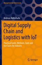 Management for Professionals- Digital Supply Chain and Logistics with IoT