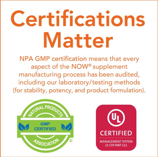 Labels met 'Certifications Matter'. Bevat 'NPA GMP certified' en 'UL Certified Management System'.