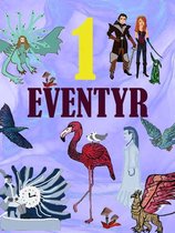 1 Eventyr