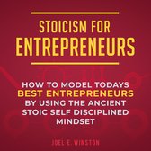 Stoicism for Entrepreneurs