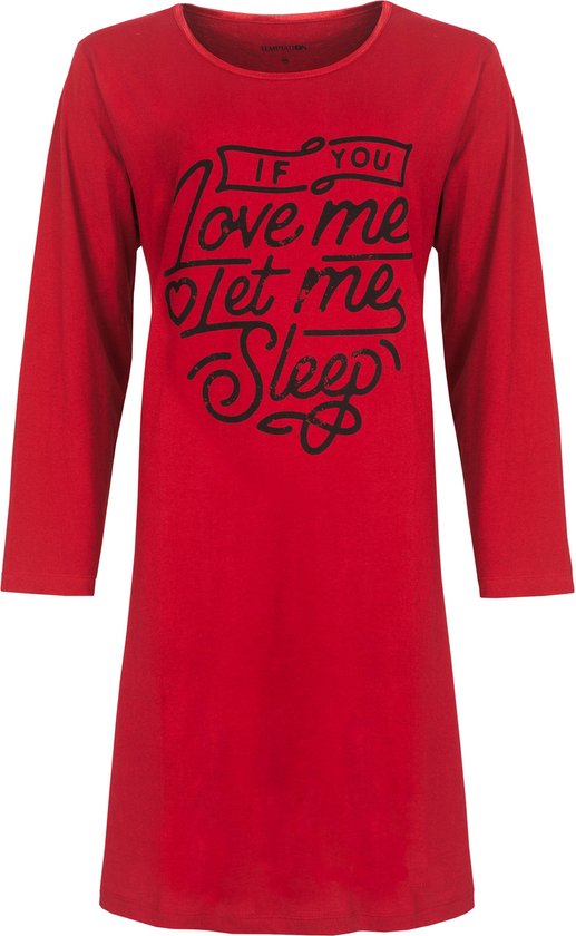 Chemise de nuit rouge à manches 3/4 avec le texte noir 'IF YOU love me let me Sleep'.
