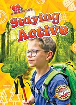 A Healthy Life - Staying Active